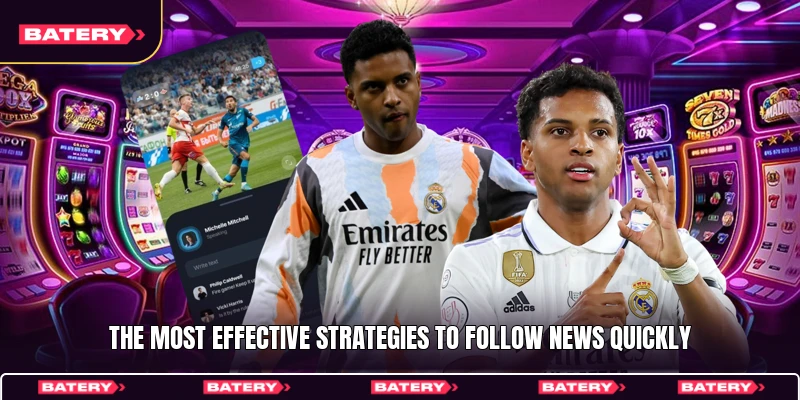 The most effective strategies to follow news quickly